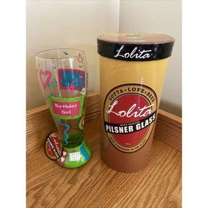 LOLITA Gotta Love Beer "BIRTHDAY GIRL" 22oz Hand Painted Pilsner Glass